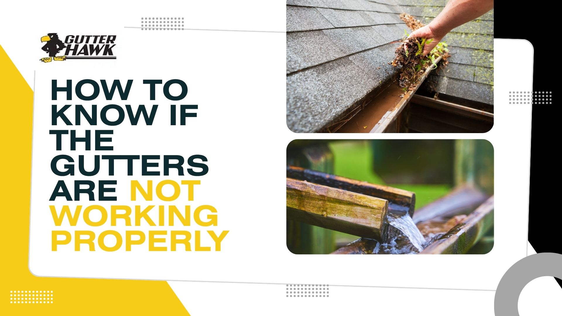 How To Know If The Gutters Are Not Working Properly